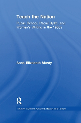 Teach the Nation by Anne-Elizabeth Murdy