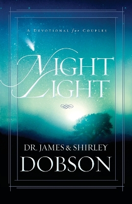 Night Light by James Dobson