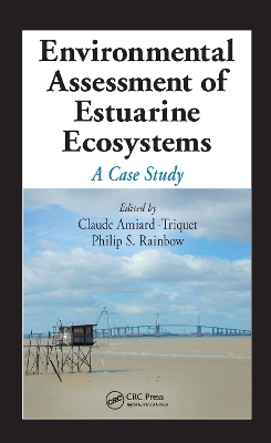 Environmental Assessment of Estuarine Ecosystems book