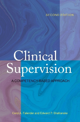 Clinical Supervision: A Competency-Based Approach book