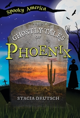 The Ghostly Tales of Phoenix book