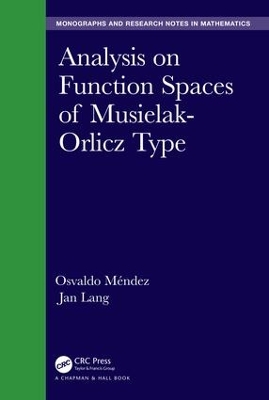 Analysis on Function Spaces of Musielak-Orlicz Type book