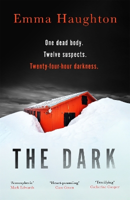 The Dark: The unputdownable and pulse-raising Sunday Times Crime Book of the Month book