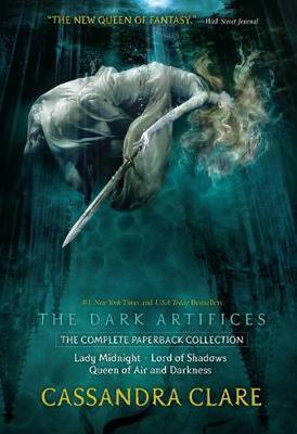 The Dark Artifices, the Complete Paperback Collection (Boxed Set): Lady Midnight; Lord of Shadows; Queen of Air and Darkness by Cassandra Clare