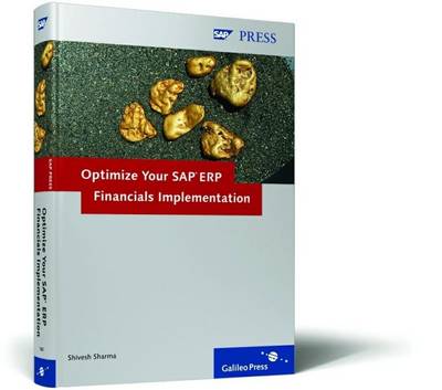 Optimize Your SAP ERP Financials Implementation book