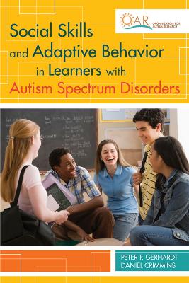 Social Skills and Adaptive Behavior in Learners with Autism Spectrum Disorders book