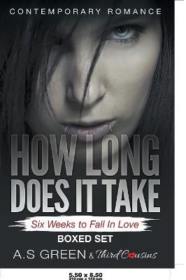 How Long Does It Take - Six Weeks to Fall in Love (Contemporary Romance) Boxed Set book