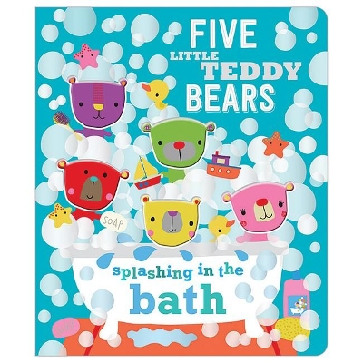 Five Little Teddy Bears Splashing in the Bath book