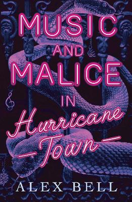 Music and Malice in Hurricane Town book