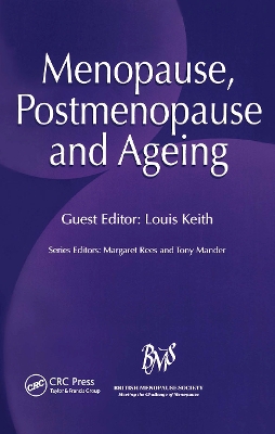 Menopause, Post-Menopause and Ageing book