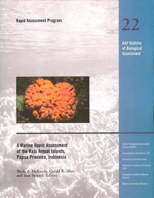 Marine Rapid Assessment of the Raja Ampat Islands, Papua Province, Indonesia book