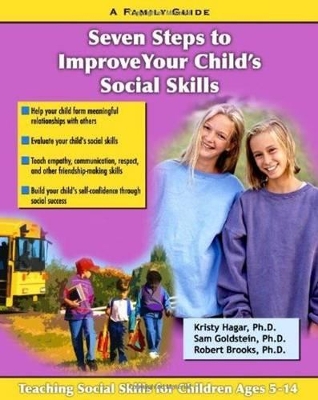 Seven Steps to Improve Your Child's Social Skills book