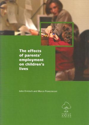 effects of parents' employment on children's lives book