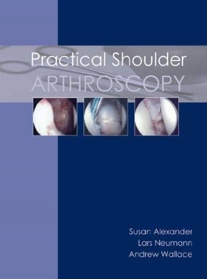 Practical Shoulder Arthroscopy book