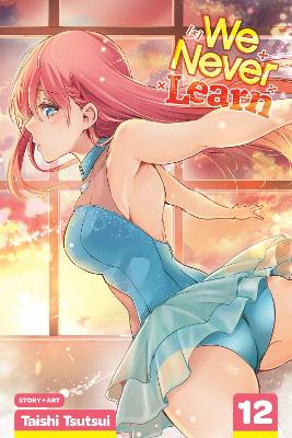 We Never Learn, Vol. 12: Volume 12 book