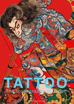 TATTOO: The Iconography of Japan book