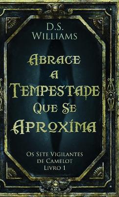 Abrace a Tempestade Que Se Aproxima book