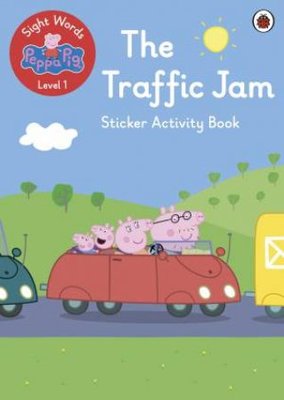 The Traffic Jam Sticker Activity Book Sight Words with Peppa Level 1 book