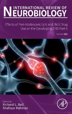 Effects of Peri-Adolescent Licit and Illicit Drug Use on the Developing CNS: Part II: Volume 161 book