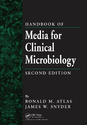 Handbook of Media for Clinical Microbiology by James W. Snyder