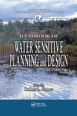 Handbook of Water Sensitive Planning and Design book