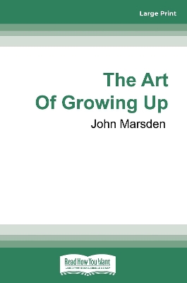 The Art Of Growing Up book