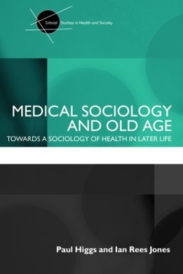 Medical Sociology and Old Age book