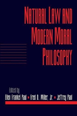 Natural Law and Modern Moral Philosophy: Volume 18, Social Philosophy and Policy, Part 1 book