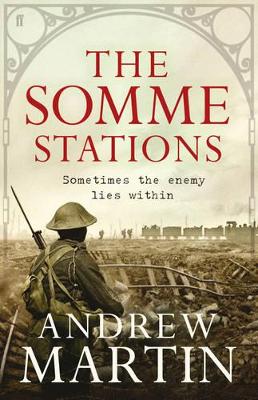 The Somme Stations by Andrew Martin