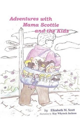 Adventures with Mama Scottie and The Kids book