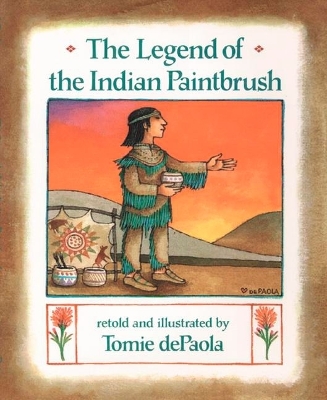 Legend of the Indian Paintbrush book