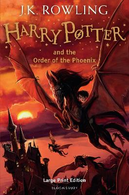 Harry Potter and the Order of the Phoenix: Large Print Edition by J.K. Rowling