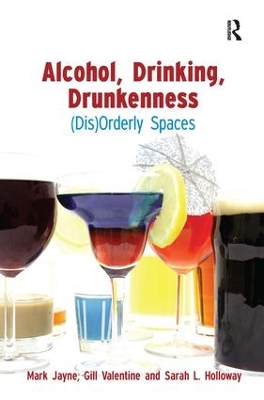 Alcohol, Drinking, Drunkenness by Mark Jayne