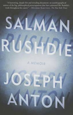 Joseph Anton by Salman Rushdie