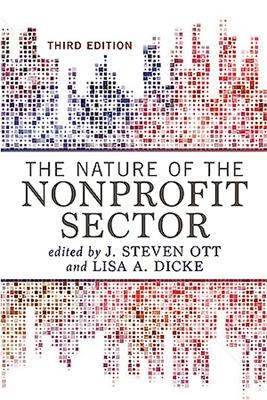 Nature of the Nonprofit Sector by J Steven Ott