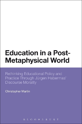 Education in a Post-Metaphysical World book