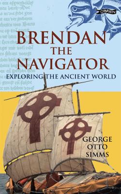 Brendan the Navigator by George Otto Simms