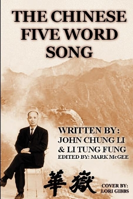 The Chinese Five Word Song book