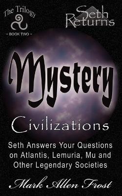 Mystery Civilizations book