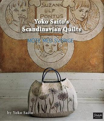 Yoko Saito's Scandinavian Quilts book