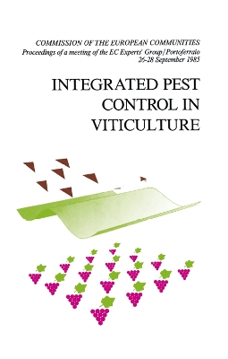 Integrated Pest Control in Viticulture by R. Cavalloro