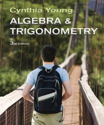 Algebra and Trigonometry 3E + WileyPlus Registration Card by Cynthia Y. Young