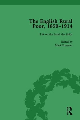 The English Rural Poor, 1850-1914 Vol 3 book