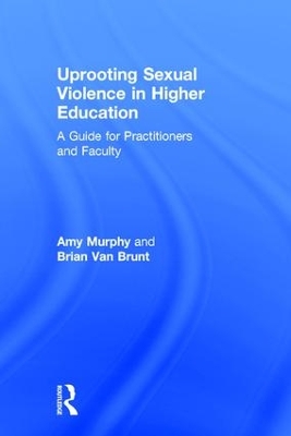 Uprooting Sexual Violence in Higher Education book