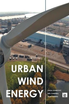 Urban Wind Energy by Sinisa Stankovic