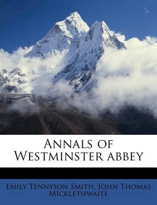 Annals of Westminster Abbey book