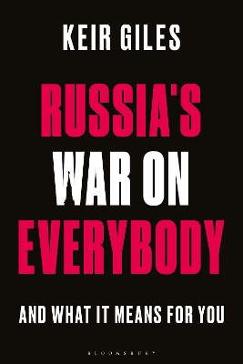 Russia's War on Everybody: And What it Means for You book