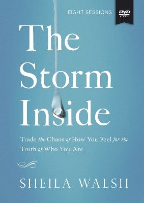 The The Storm Inside Study Guide with DVD by Sheila Walsh