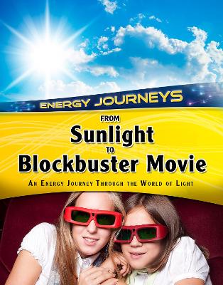 From Sunlight to Blockbuster Movies by Andrew Solway