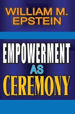 Empowerment as Ceremony book